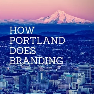 How Portland Does Branding