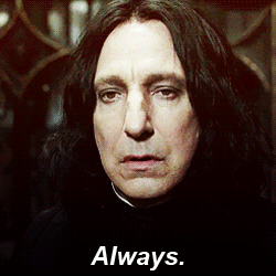 "After all this time?" "Always."