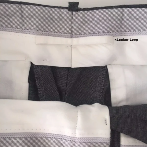 Locker Loop On the back, inside waistband of pants, the locker loop is used to hang pants in gym lockers and prevents them from off the hanger.