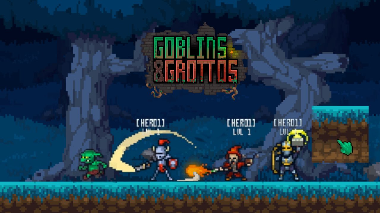 Goblins and Grottos