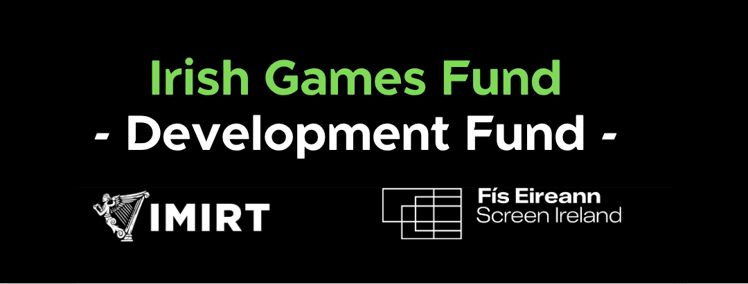 Irish Games Fund 2026 - Development Fund