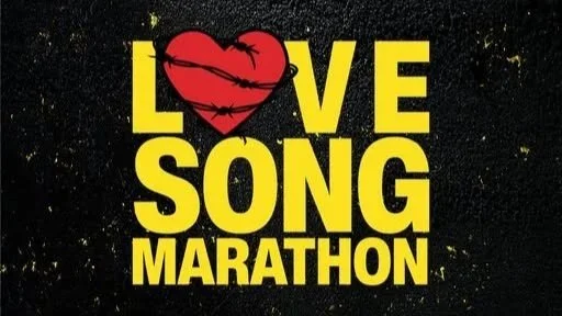 The Love Song Marathon