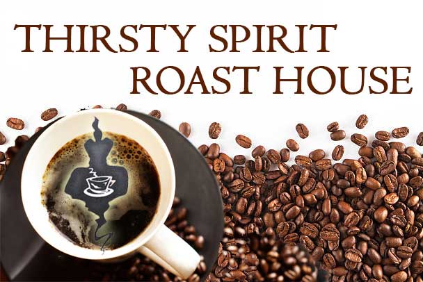 Thirsty Spirit Roast House