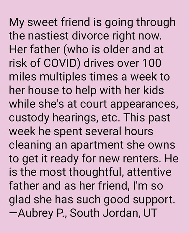 Shared with permission from her sweet friend. 💛 &quot;My sweet friend is going through the nastiest divorce right now. Her father (who is older and at risk of COVID) drives over 100 miles multiples times a week to her house to help with&nbsp;her kid