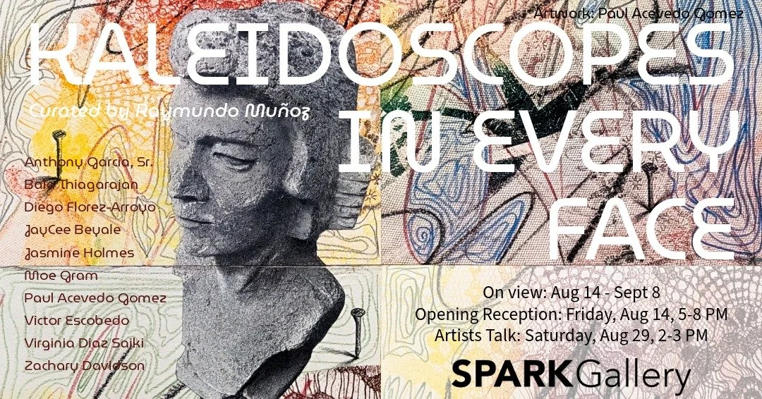 Kaleidoscopes In Every Face Opening Reception 
