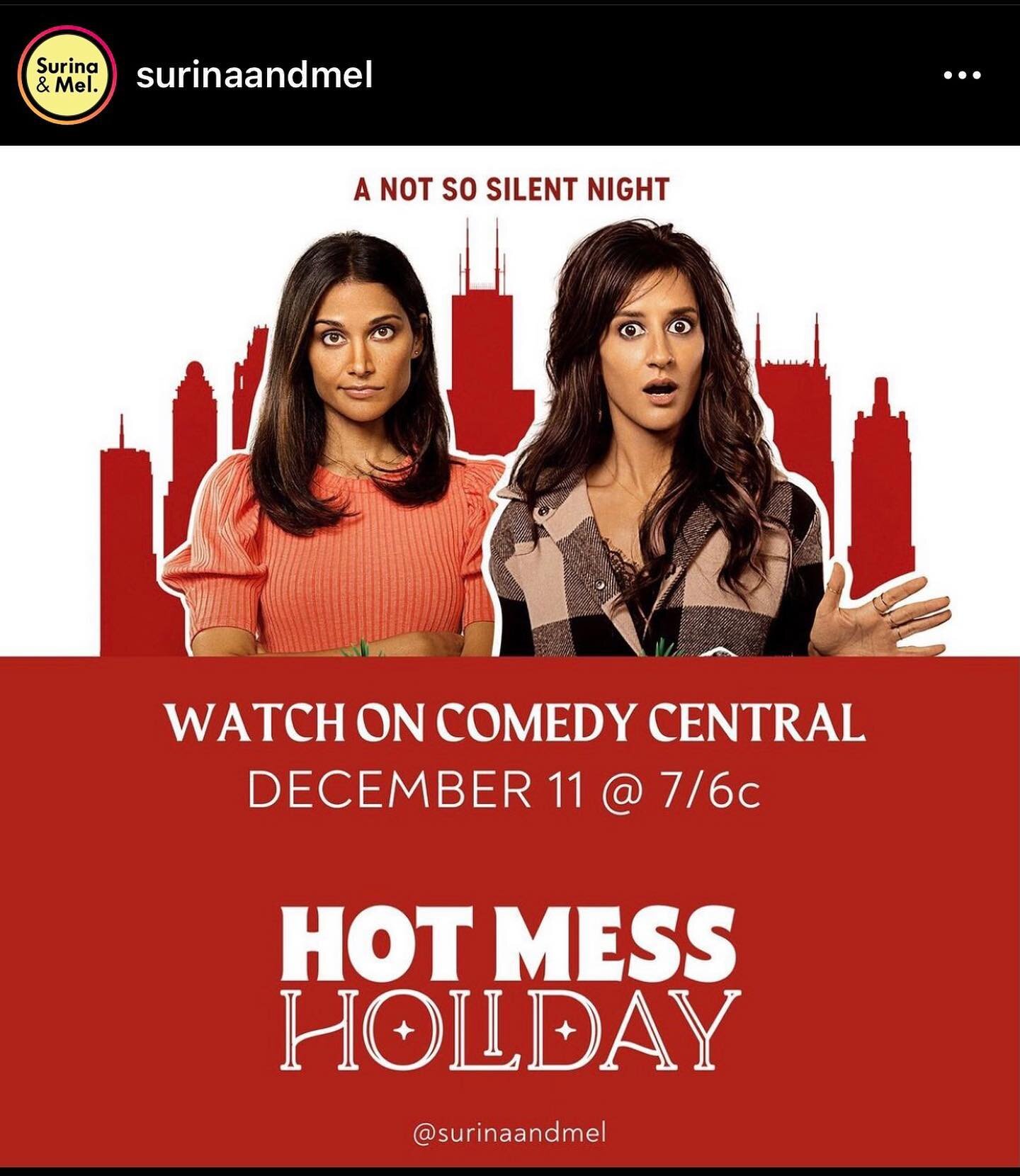 Two projects I wanna give some 💖💖💖💖 to&hellip; 

Tonight&hellip;. On @comedycentral 7/6c is #HOTMESSHOLIDAY. It is a buddy comedy with two south East ladies in the lead!!! @surinajindal and @melaniechandra @surinaandmel you are killing it!!!

The