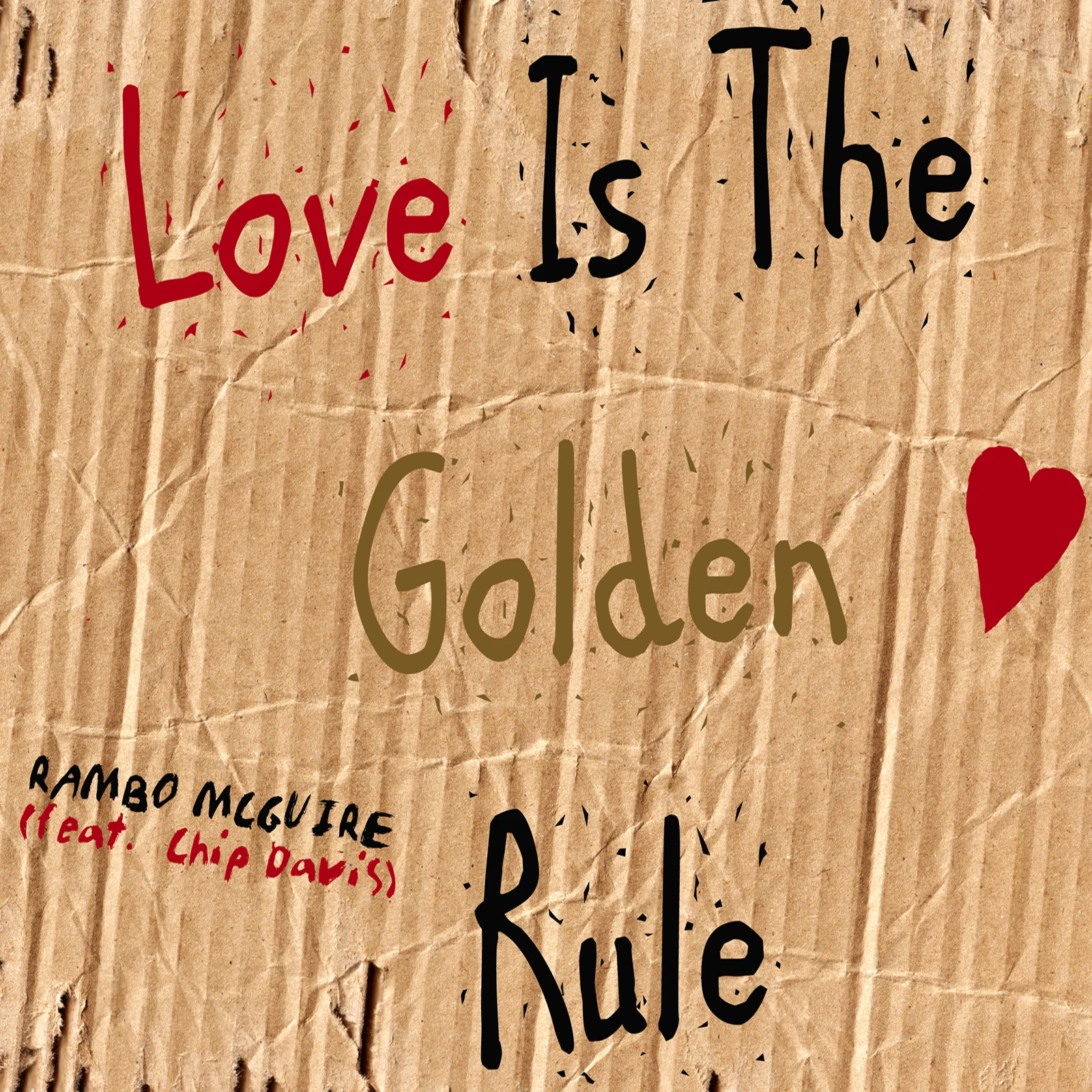 Love Is The Golden Rule COVER ART SQUARE copy.jpg