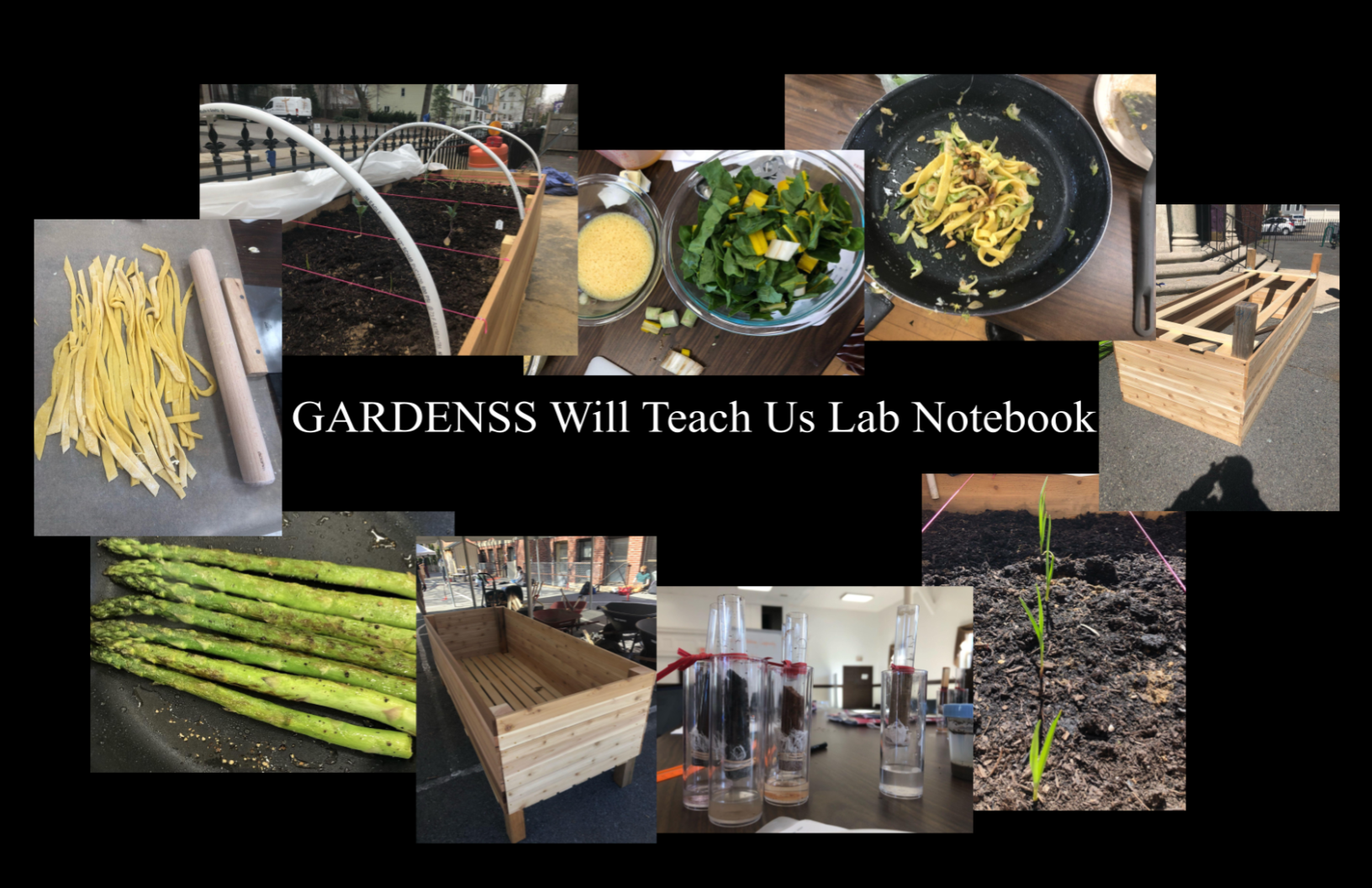 The GARDENSS Will Teach Us Lab Notebooks