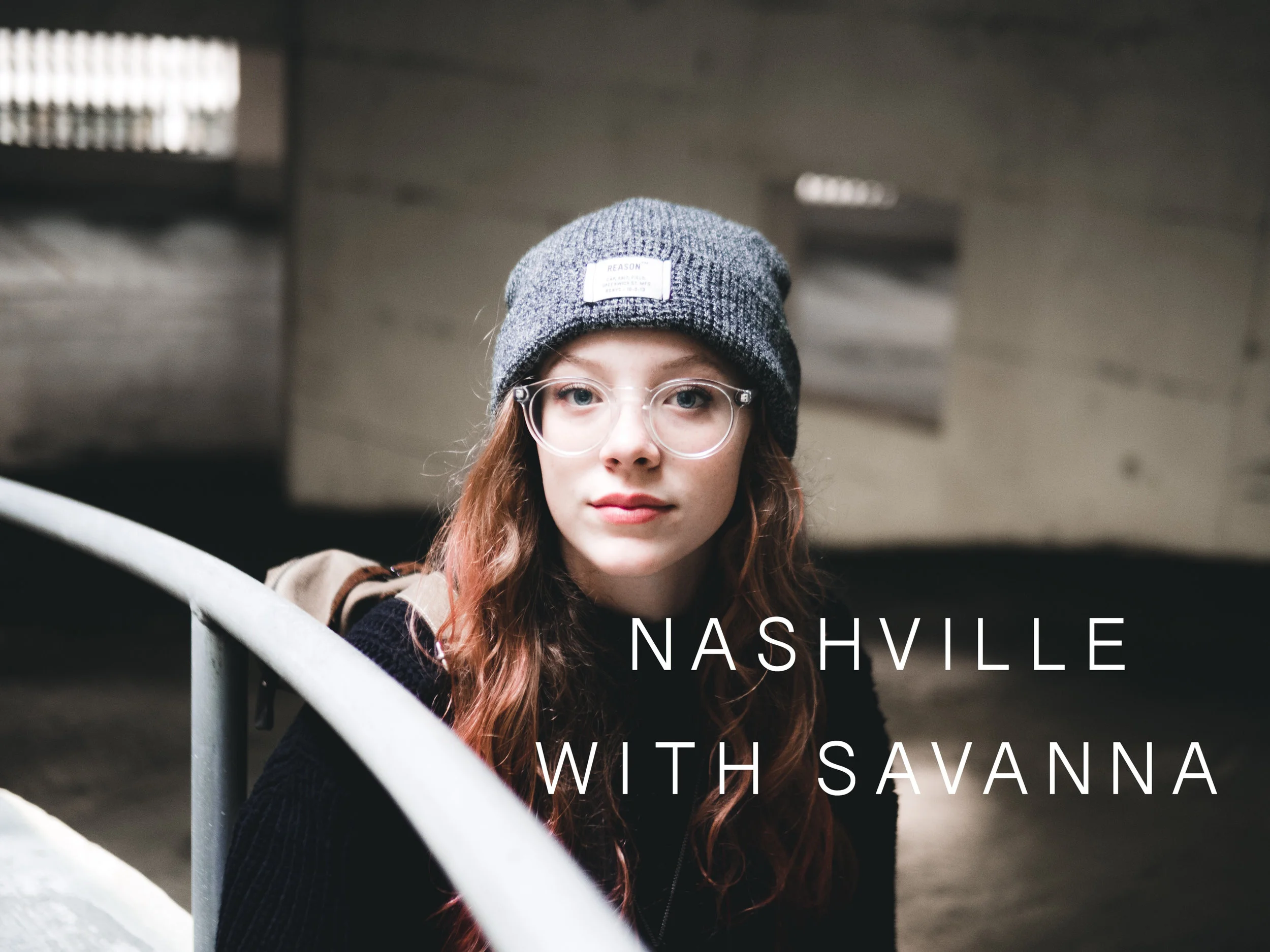 Nashville with Savanna