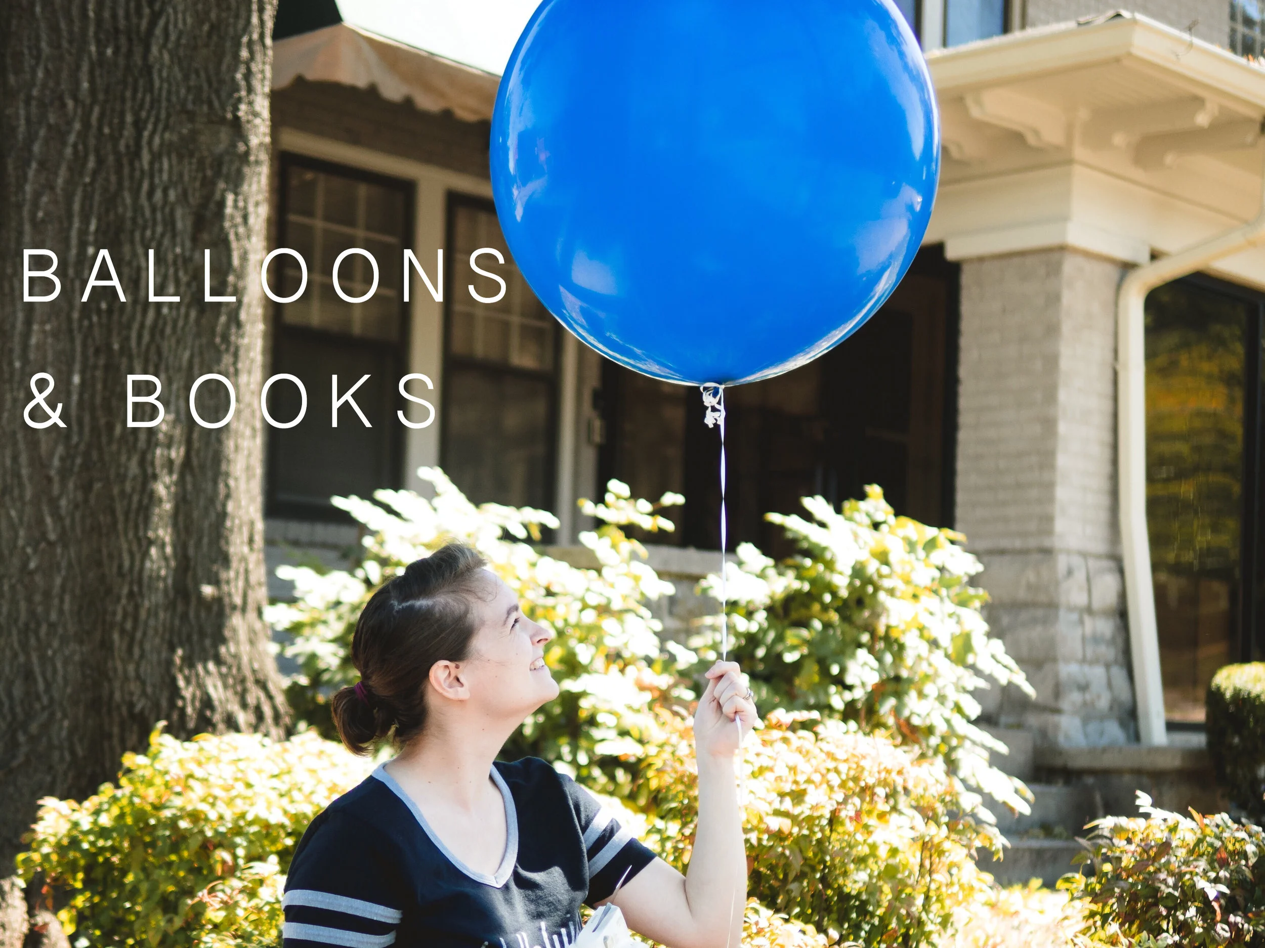 Balloons & Books