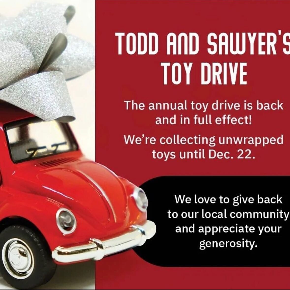 Todd and sawyer&rsquo;s toy drive. It means so much when you support Steve&rsquo;s charity. Drop off toys for local children.