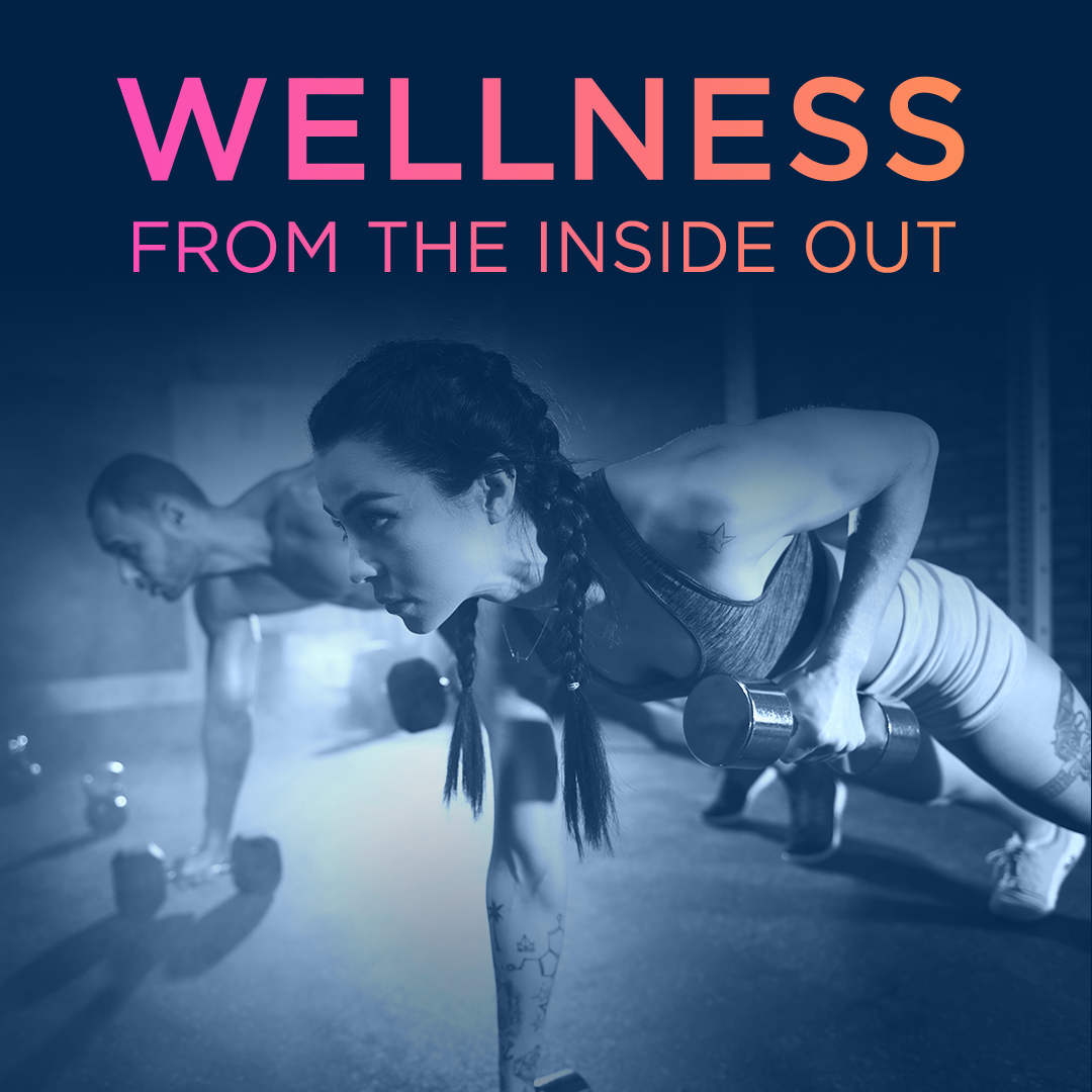 Post21 - Wellness from the Inside Out.png