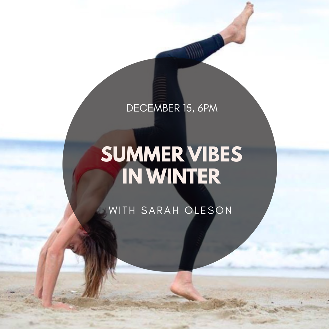 Summer Vibes in Winter