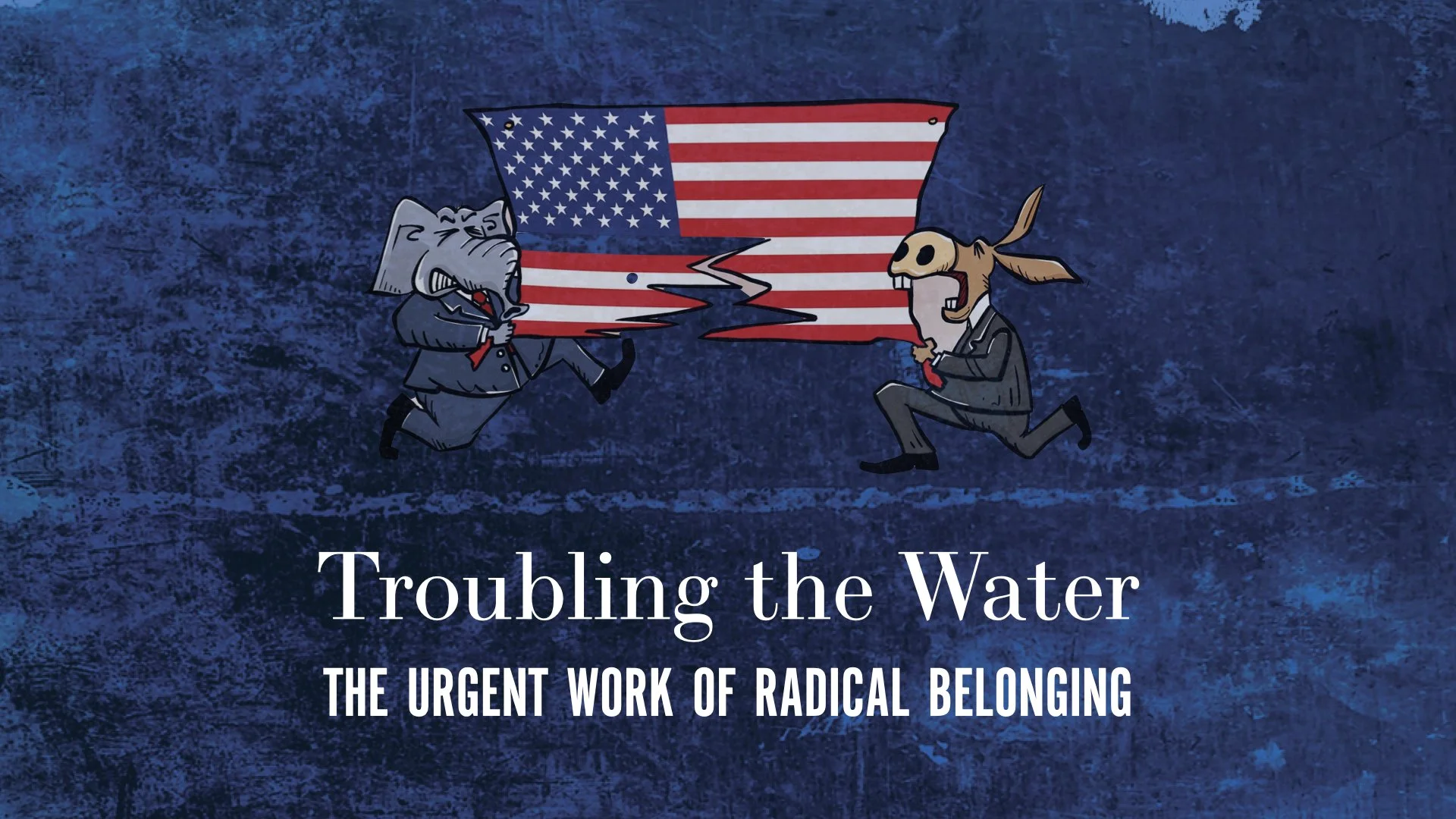 Radical Belonging: How to Love an "Enemy"