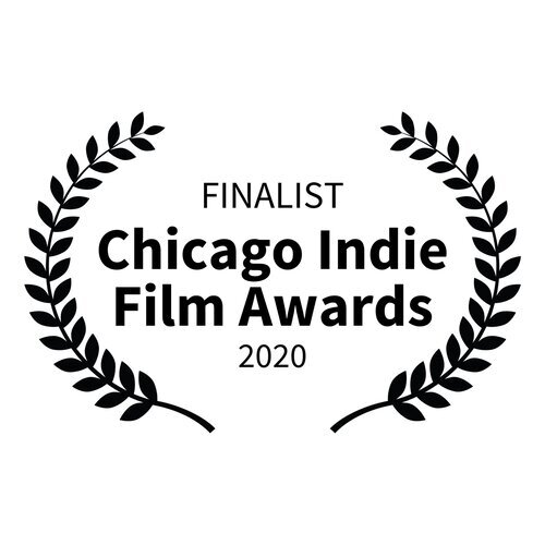 FINALIST+-+Chicago+Indie+Film+Awards+-+2020_SQUARE.jpg