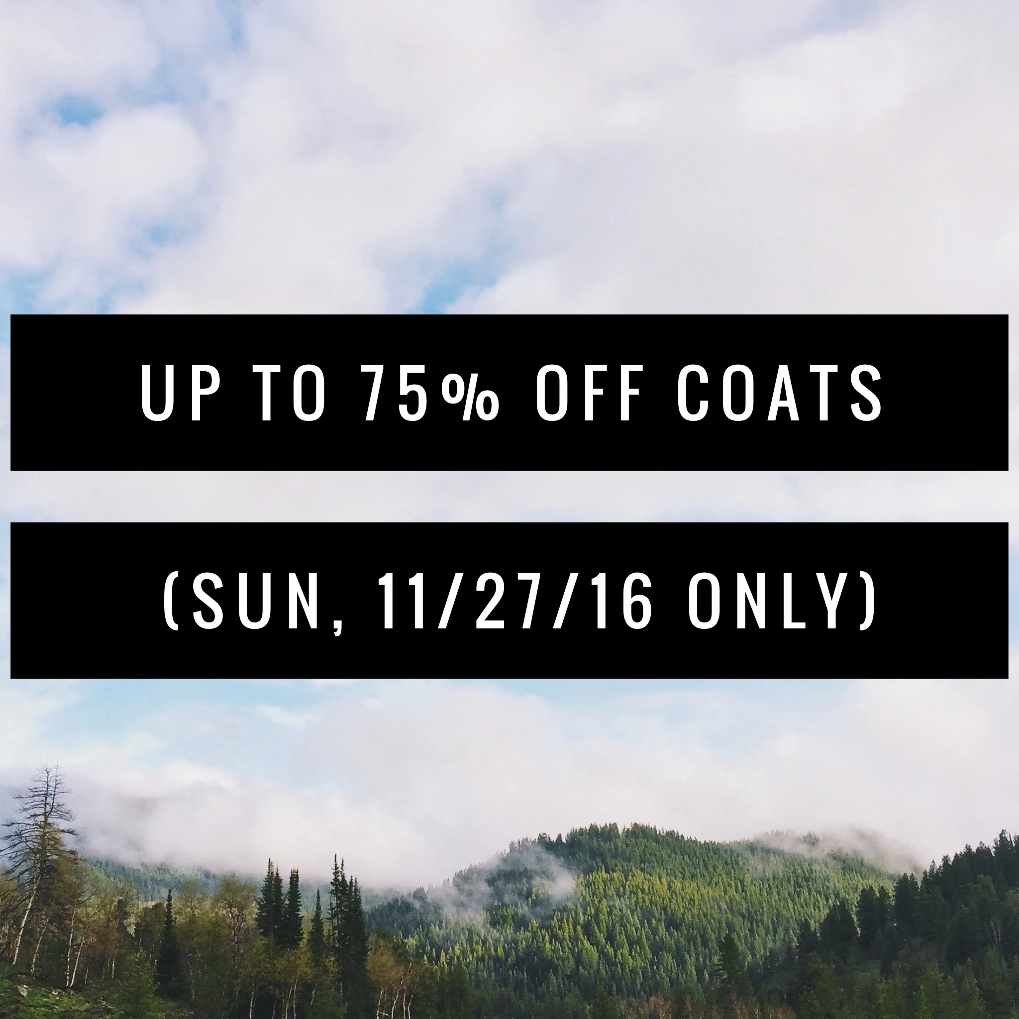 Up to 75% off coats and jackets