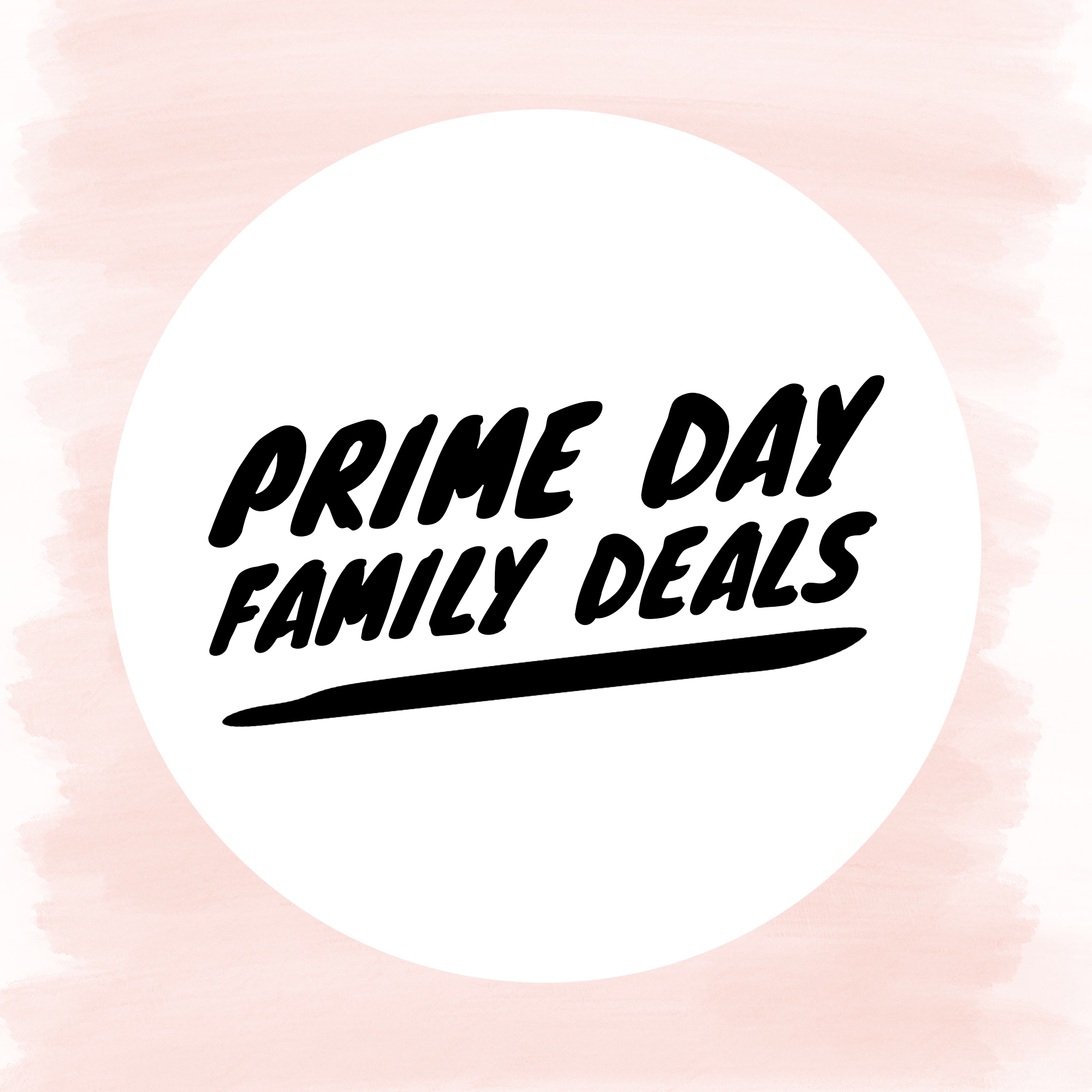 Prime Day 2018: Deals for Families 