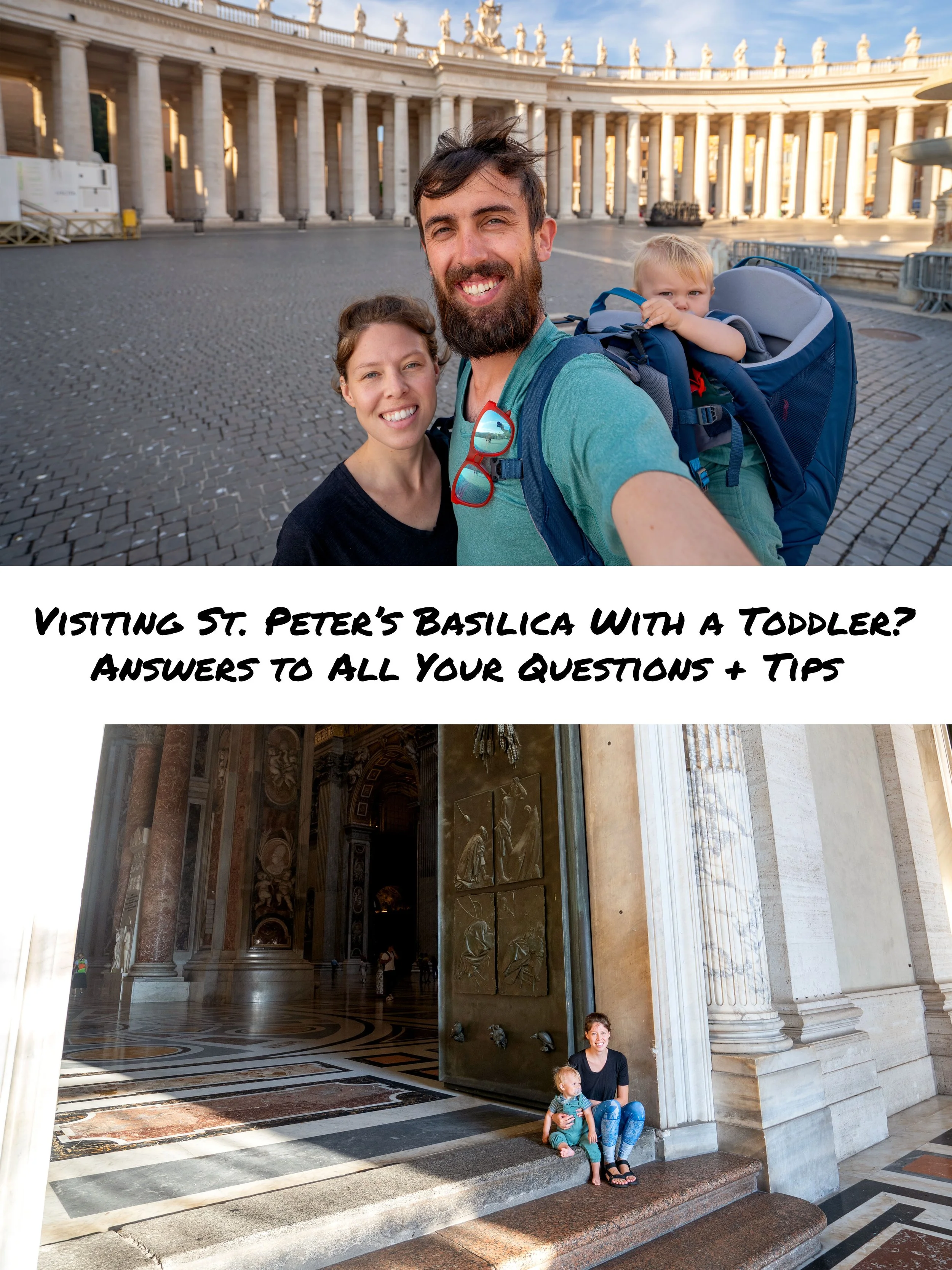 Visiting St. Peter's Basilica With a Toddler? Answers to All Your Questions + Tips