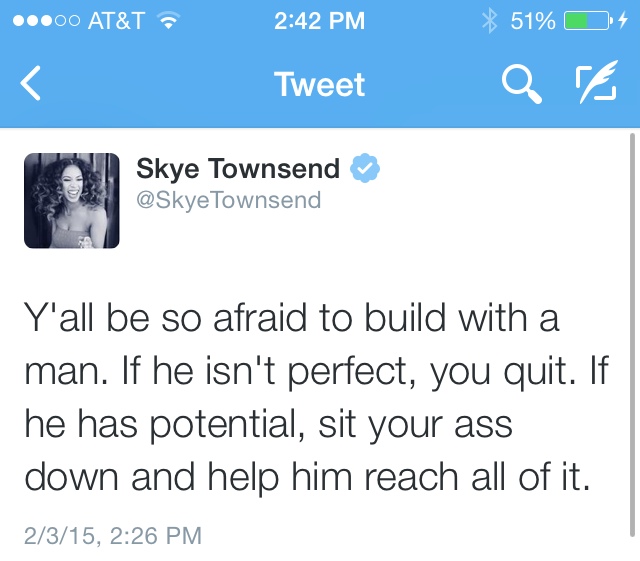 acebaby:
scarylabihplease:skyetownsend:
mydailytorment:
skyetownsend:
I can’t stand a girl that expects a man to be perfect but doesn’t have shit to offer herself. A relationship has a lot to deal with compromise, growth and communication. If yo…