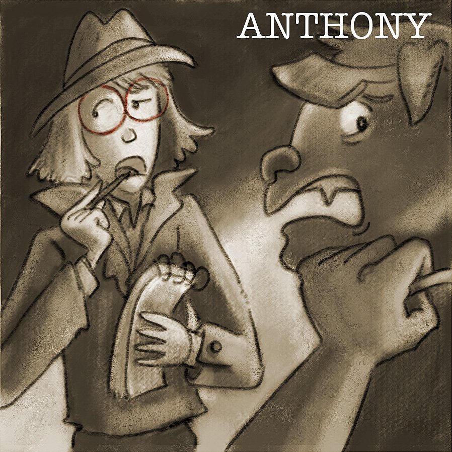  Anthony quickly admitted that all the suspects had been at Granny’s the night before the crime. Brutus (alligator) won a rare watch from Phil (bear) while playing cards. Brutus offered Anthony the watch if he helped him with something the next eveni