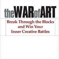 The War of Art: Break Through the Blocks and Win Your Inner Creative Battles - Book by Steven Pressfield