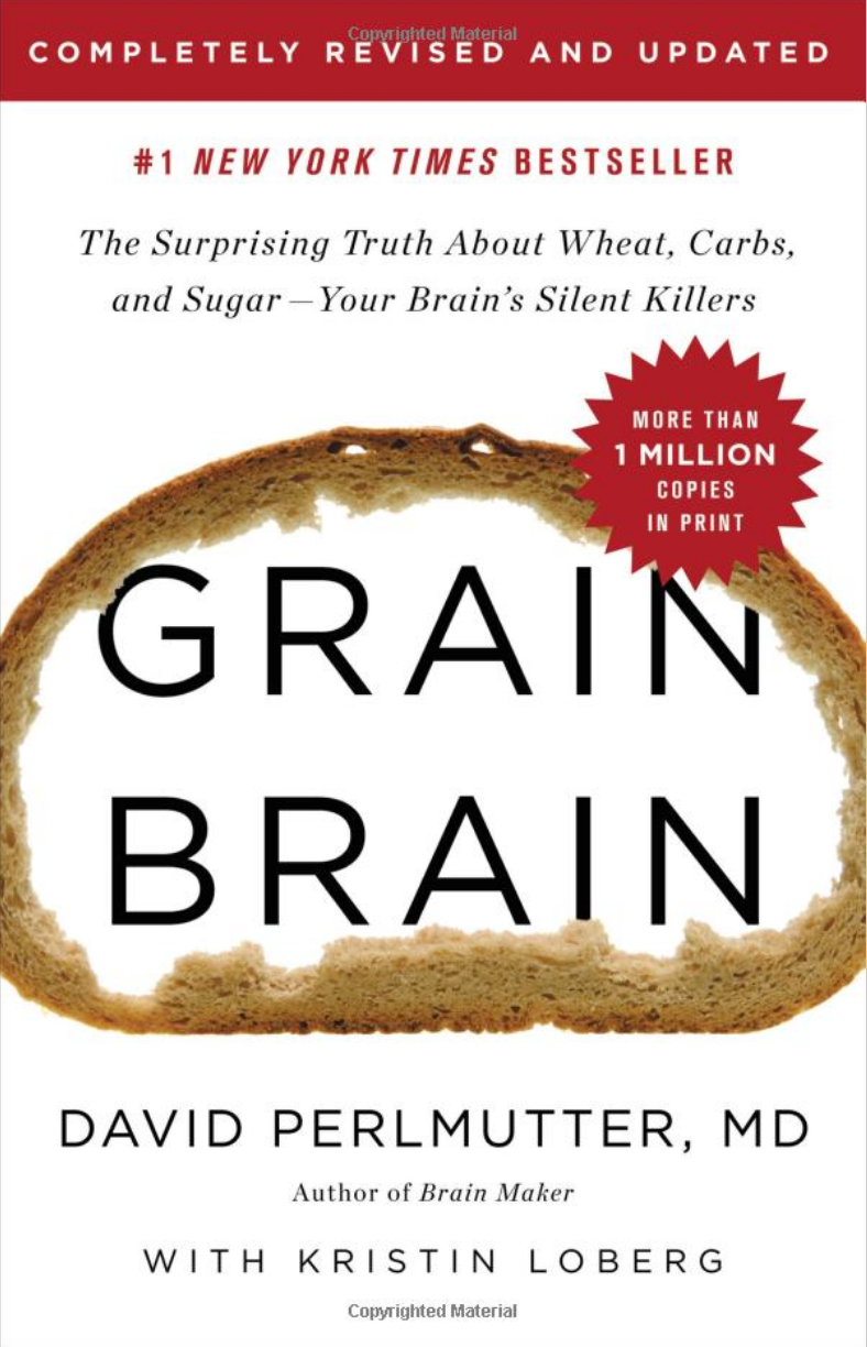 Grain Brain By David Perlmutter, MD