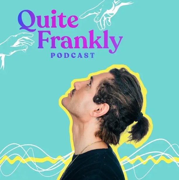 Quite Frankly Podcast