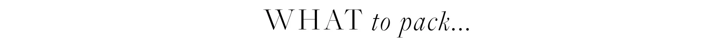 whattopack copy.jpg