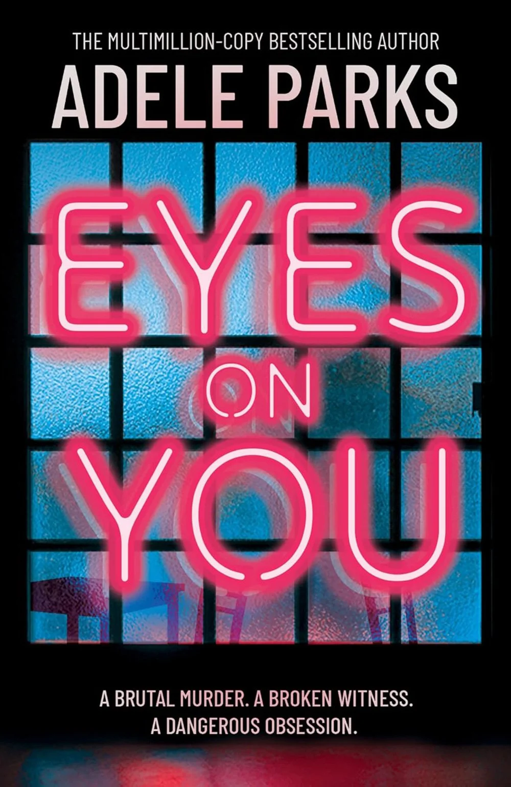 Eyes On You by Adele Parks
