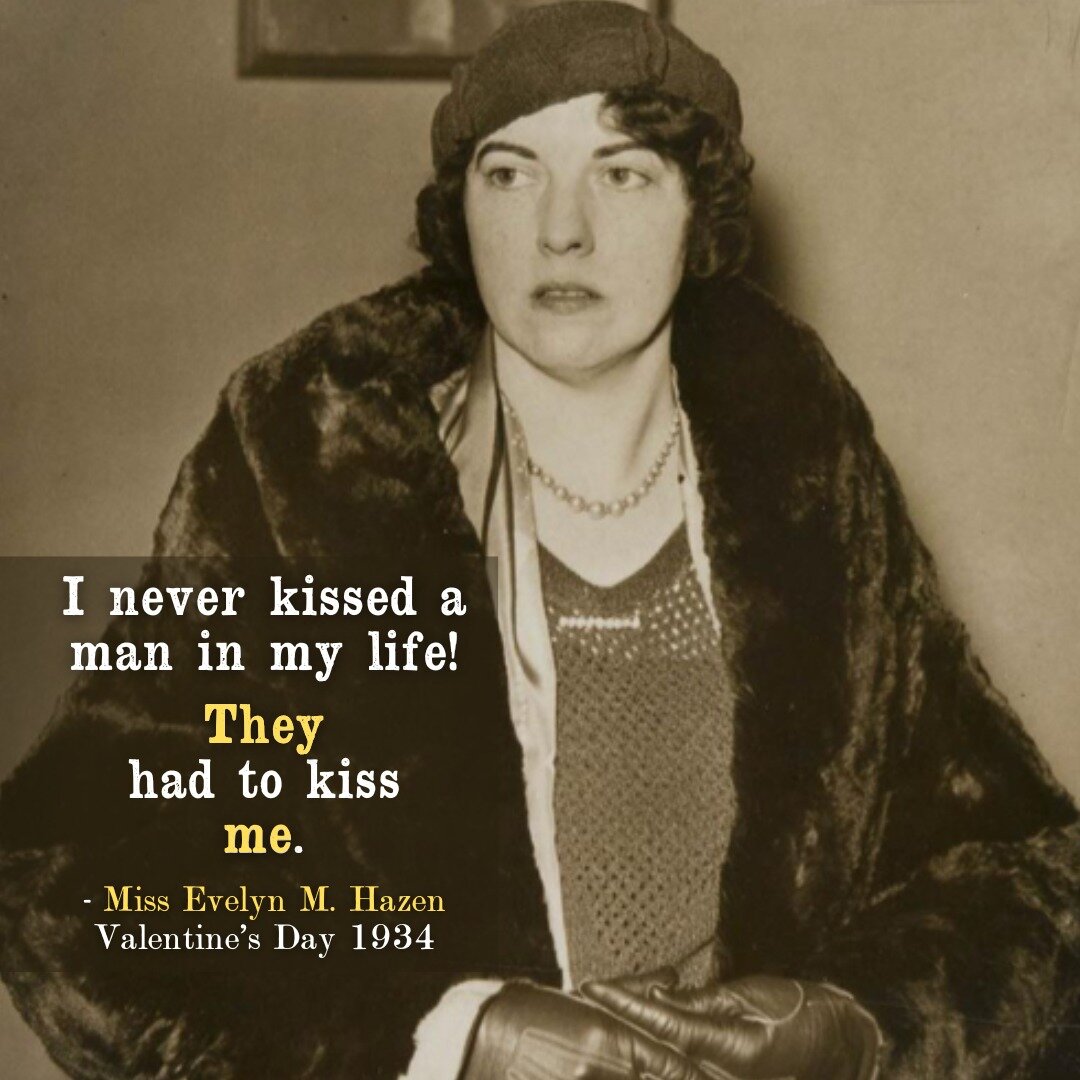 With her time on the witness stand near ending on Valentine&rsquo;s Day 1934, perhaps Evelyn Hazen reflected on the holiday and where she currently sat. Her heart balm suit against Ralph Scharringhaus had shared her romance with everyone and now on a