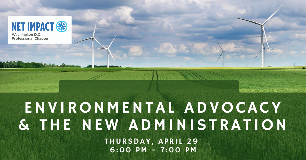 Environmental Advocacy & The New Administration