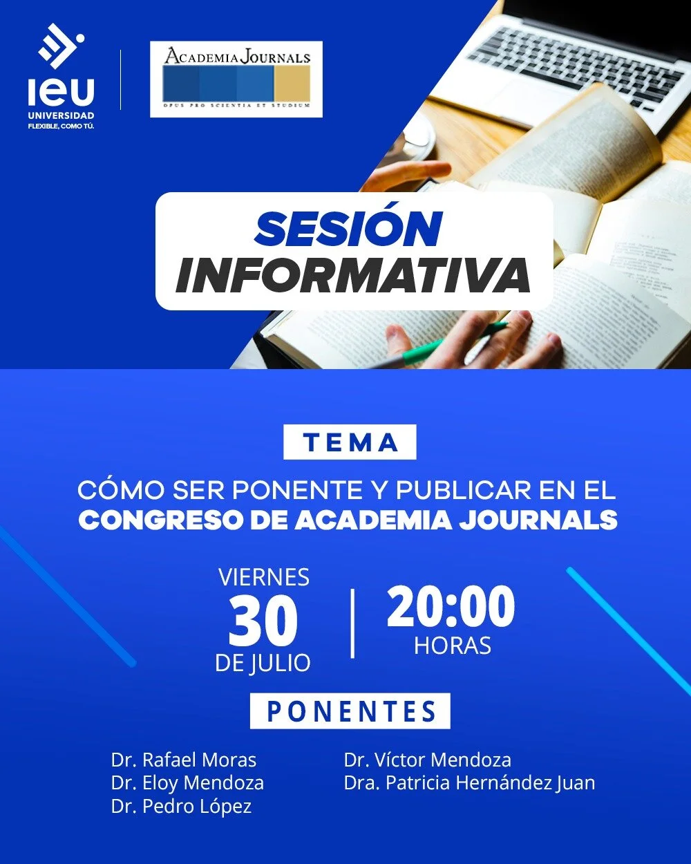 Sesión Informativa: Cómo ser Ponente y Publicar en el Congreso Academia Journals