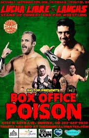 SATELLITE SHOW: Lucha Libre & Laughs