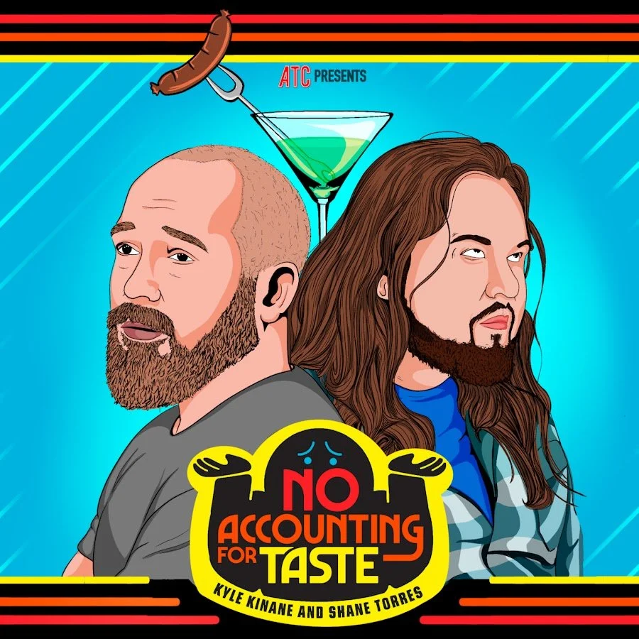 No Accounting For Taste Live Podcast Recording