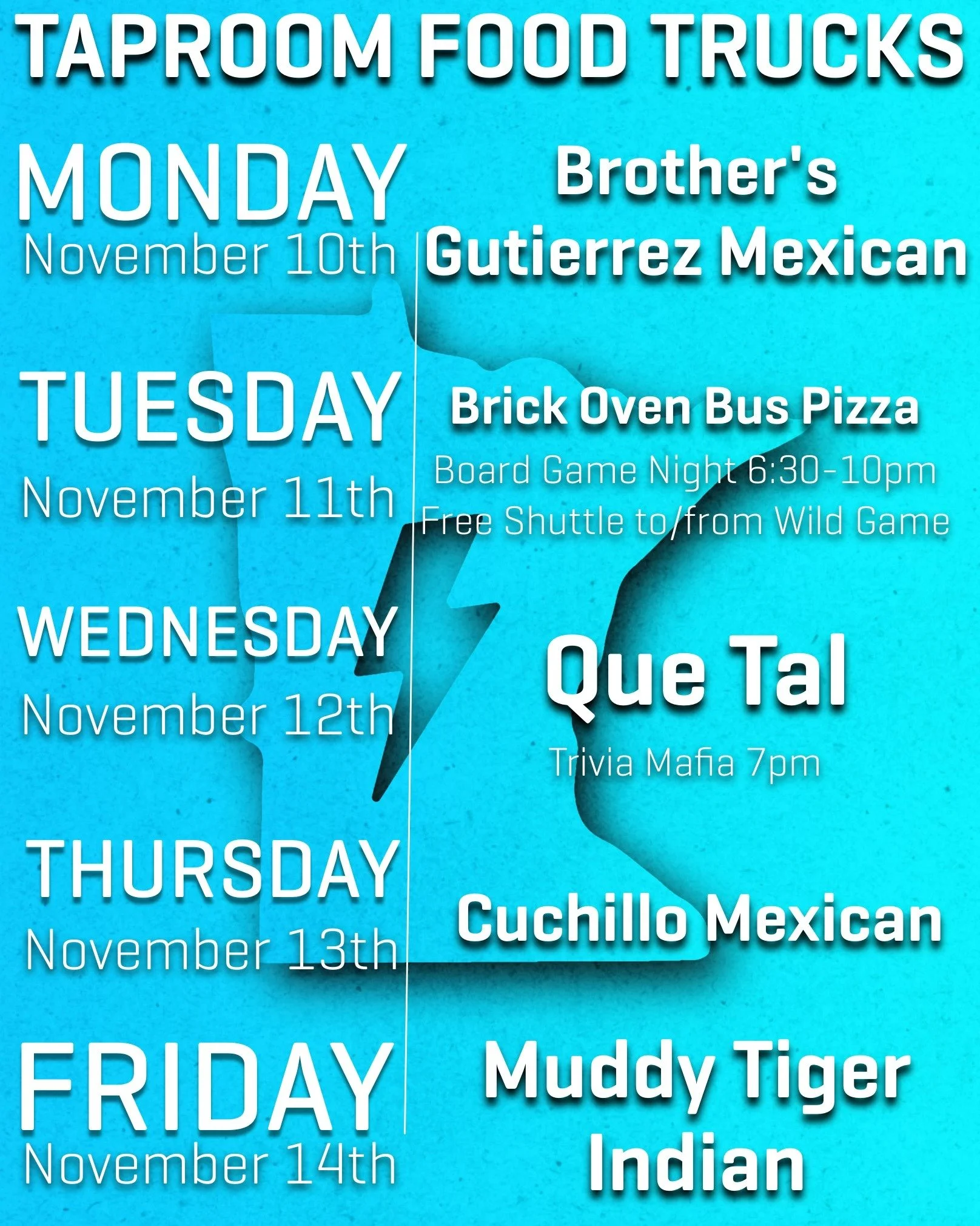 Food Truck Schedule for the week! 

Special Note: 
Tuesday is Board Game Night and there will be a FREE shuttle to the Wild game. 
Wednesday is Trivia Mafia (as always)