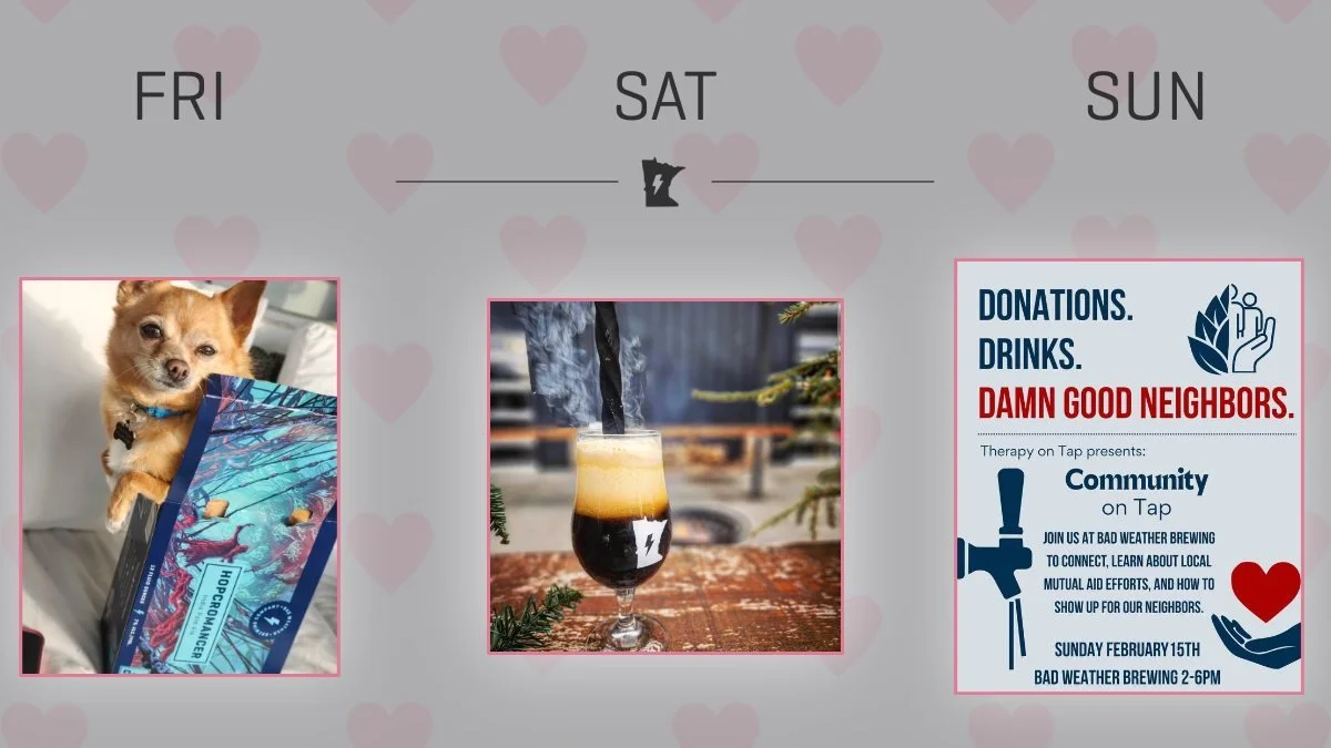 Happy Valentine's Weekend. 

Friday: Adoptable Pup Meet and Greet 5-7. Come cuddle with pups looking for a forever home. We will also be accepting dog food donations to distribute to families w/ pets in need. 

Saturday: Afternoon Delight Beer Poking