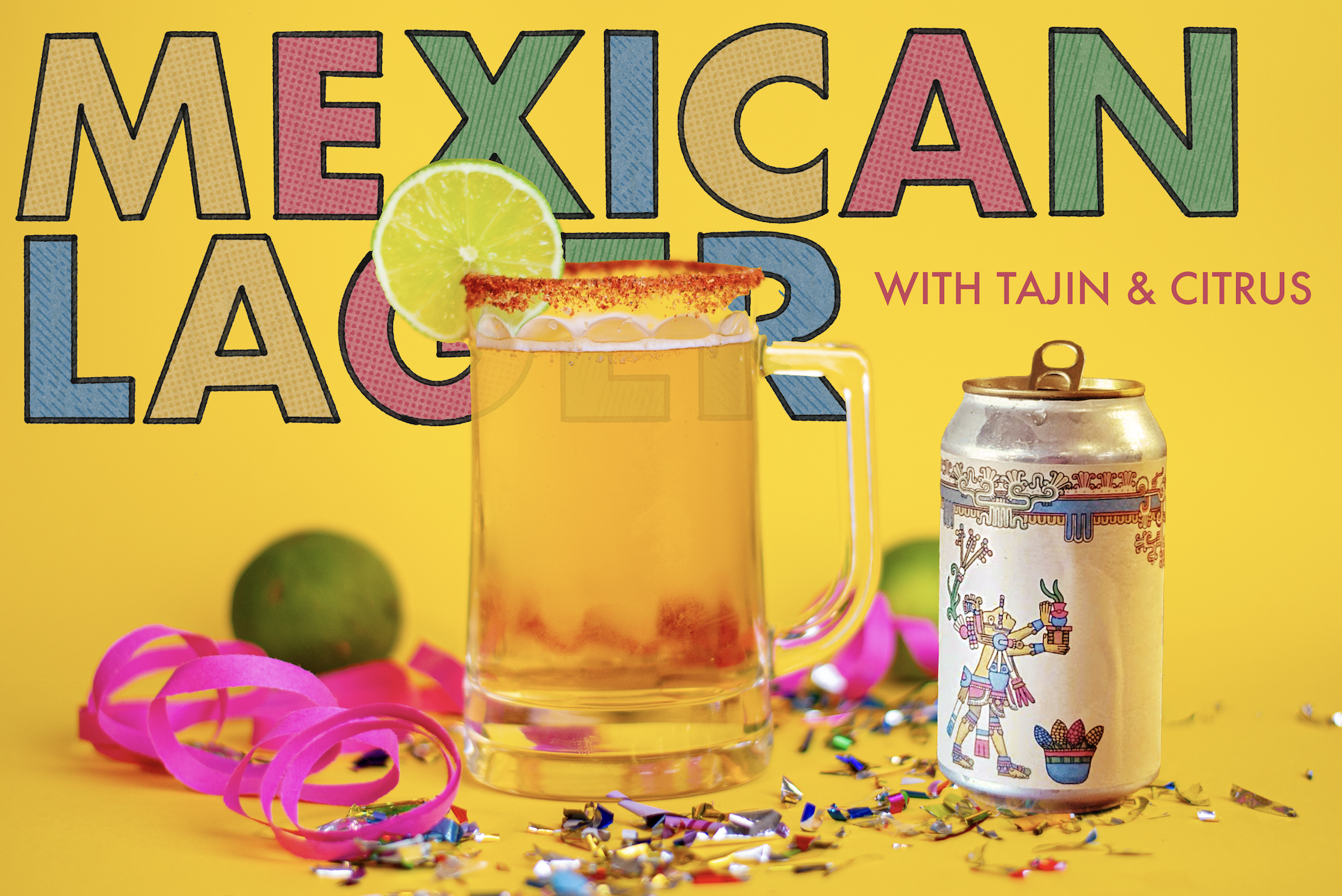 Special Tapping: Mexican Lager w/ Tajin &amp; Citrus