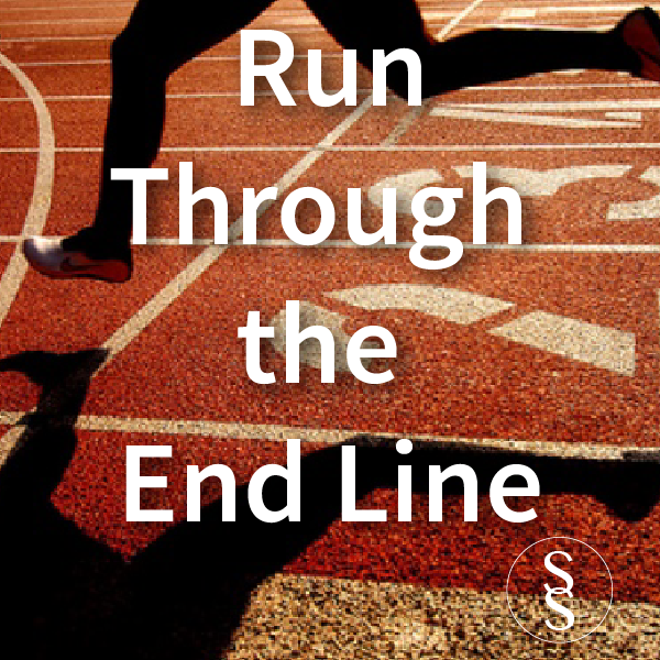 Run Through the End Line