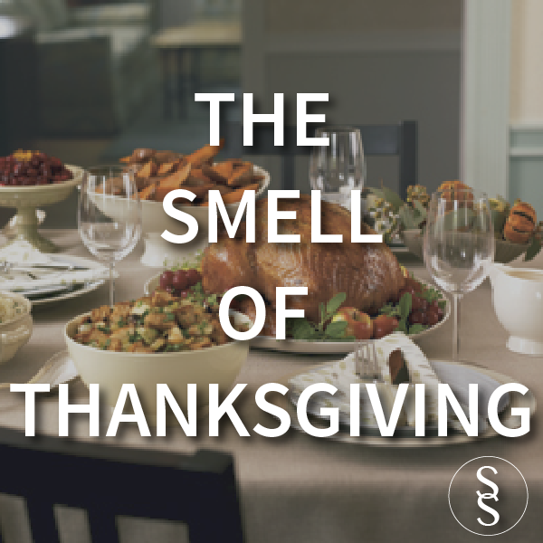 The Smell of Thanksgiving