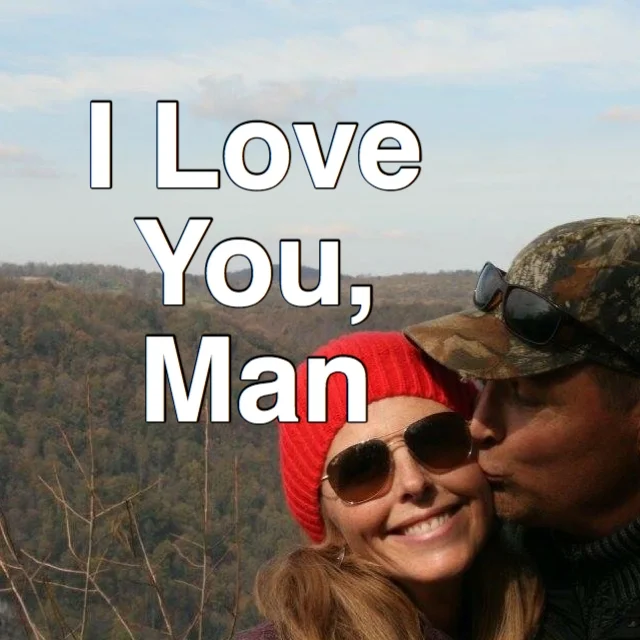 I Love You, Man