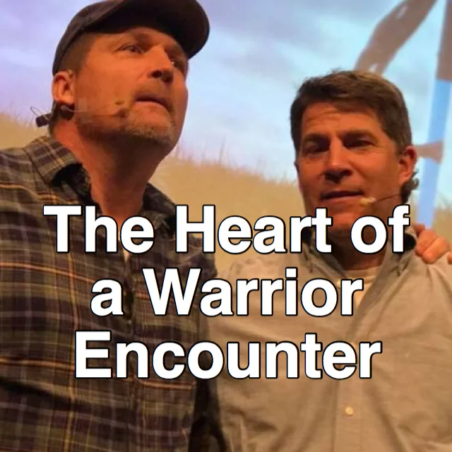 The Heart of a Warrior Encounter