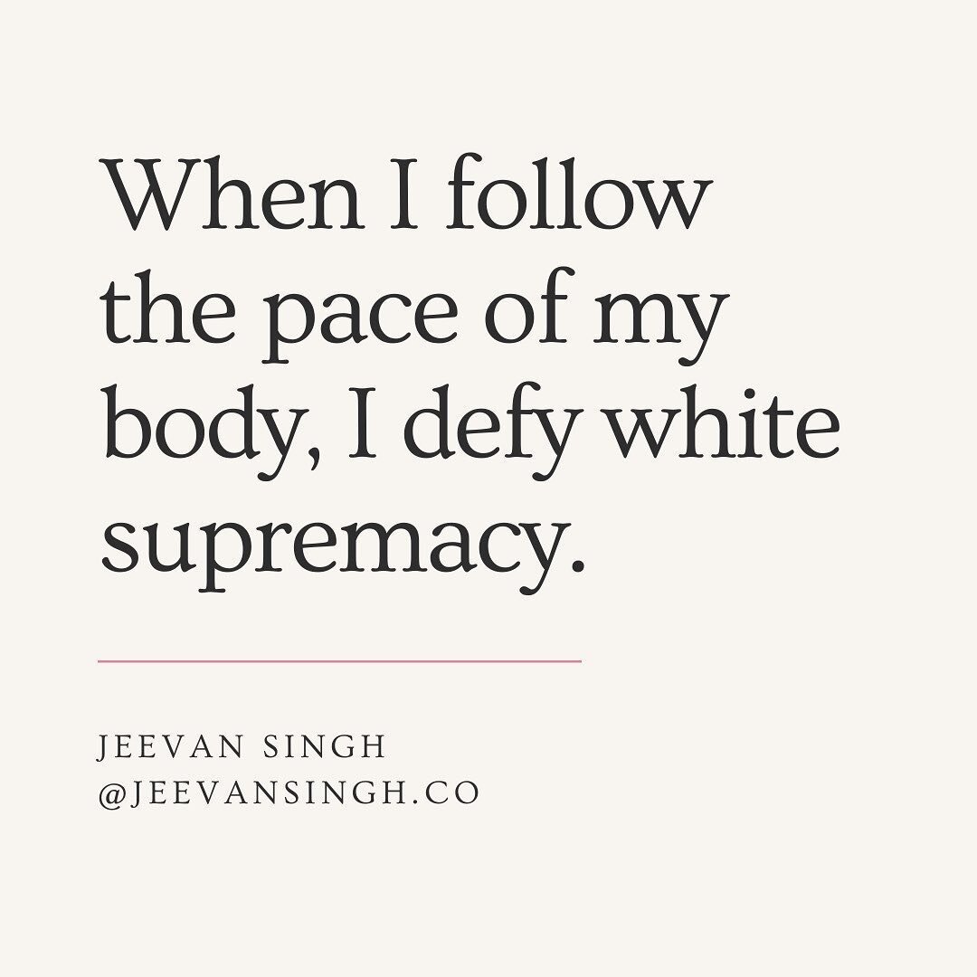 MY ⋒ BODY&rsquo;S ⋒ PACE
I&rsquo;ve been taught that I am worthy
When I move at the hyper-speed of white supremacy
When I push through and ignore my body&rsquo;s cues
When my body (like my ancestors&rsquo;)
Becomes a tool to &ldquo;produce&rdquo;
⠀⠀⠀