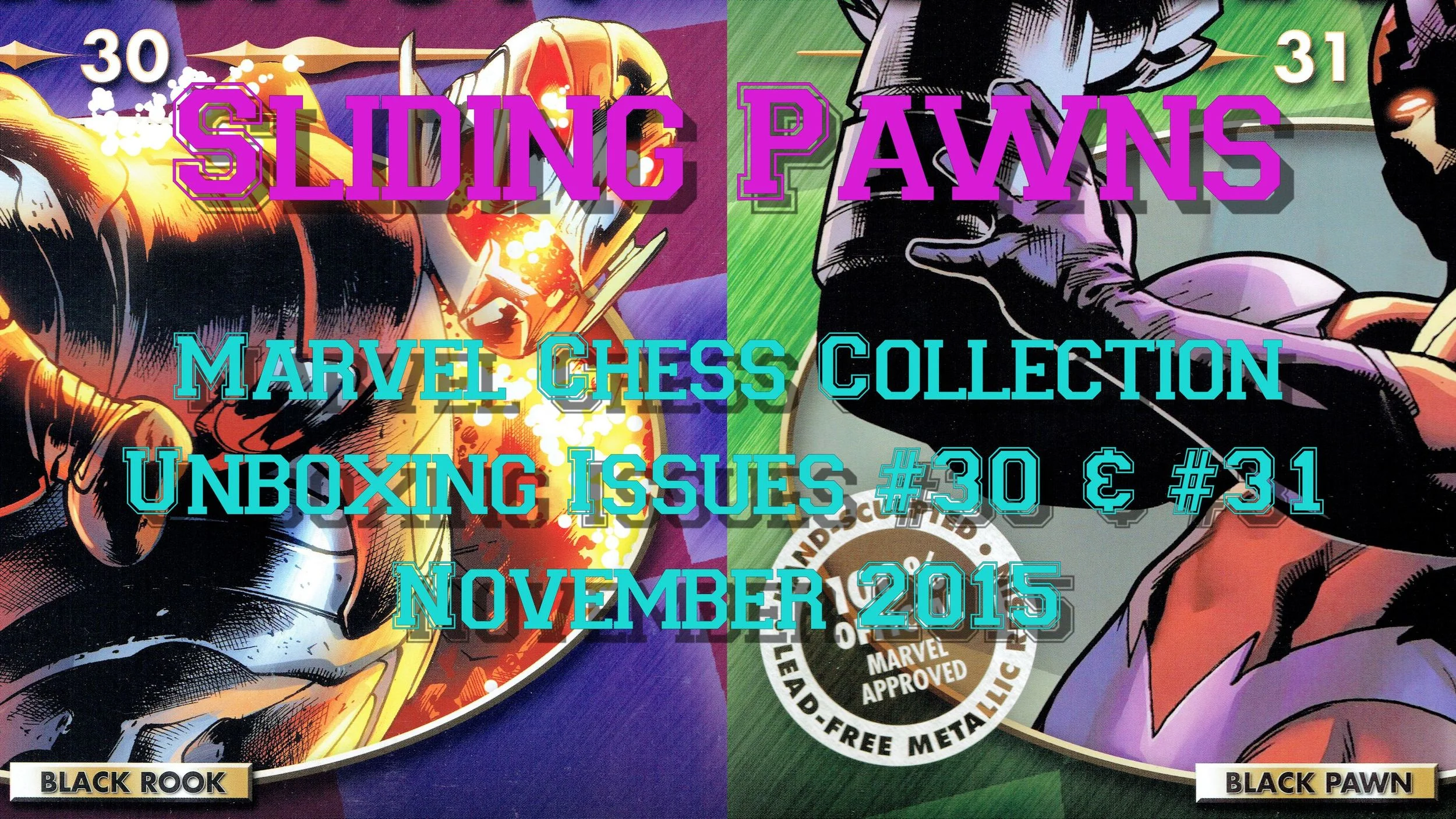 Marvel Chess Collection - Unboxing Issues #30 & #31