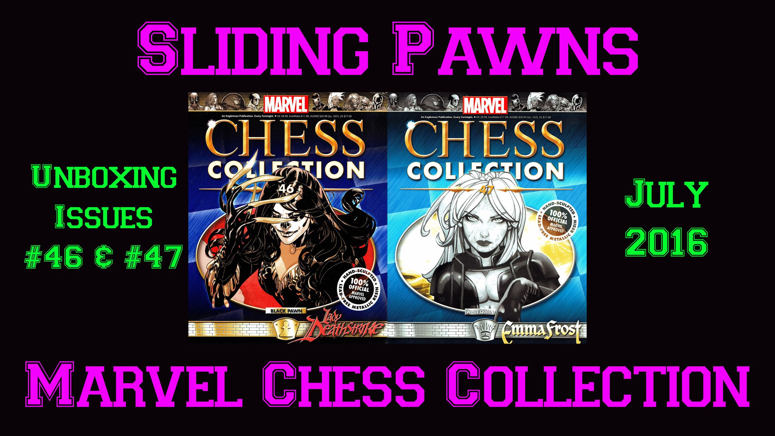 Marvel Chess Collection - Unboxing Issues #46 & #47