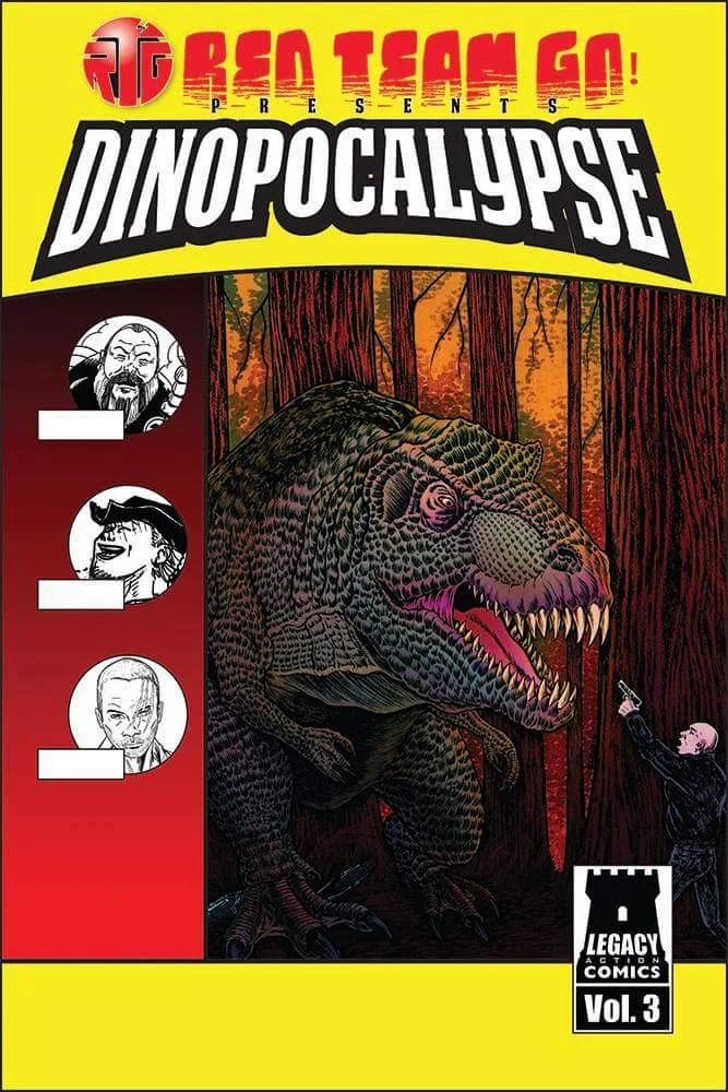 Dinopocalypse #3 from Red Team Go Colorado.