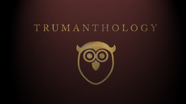 Trumanthology by Ben Truman.