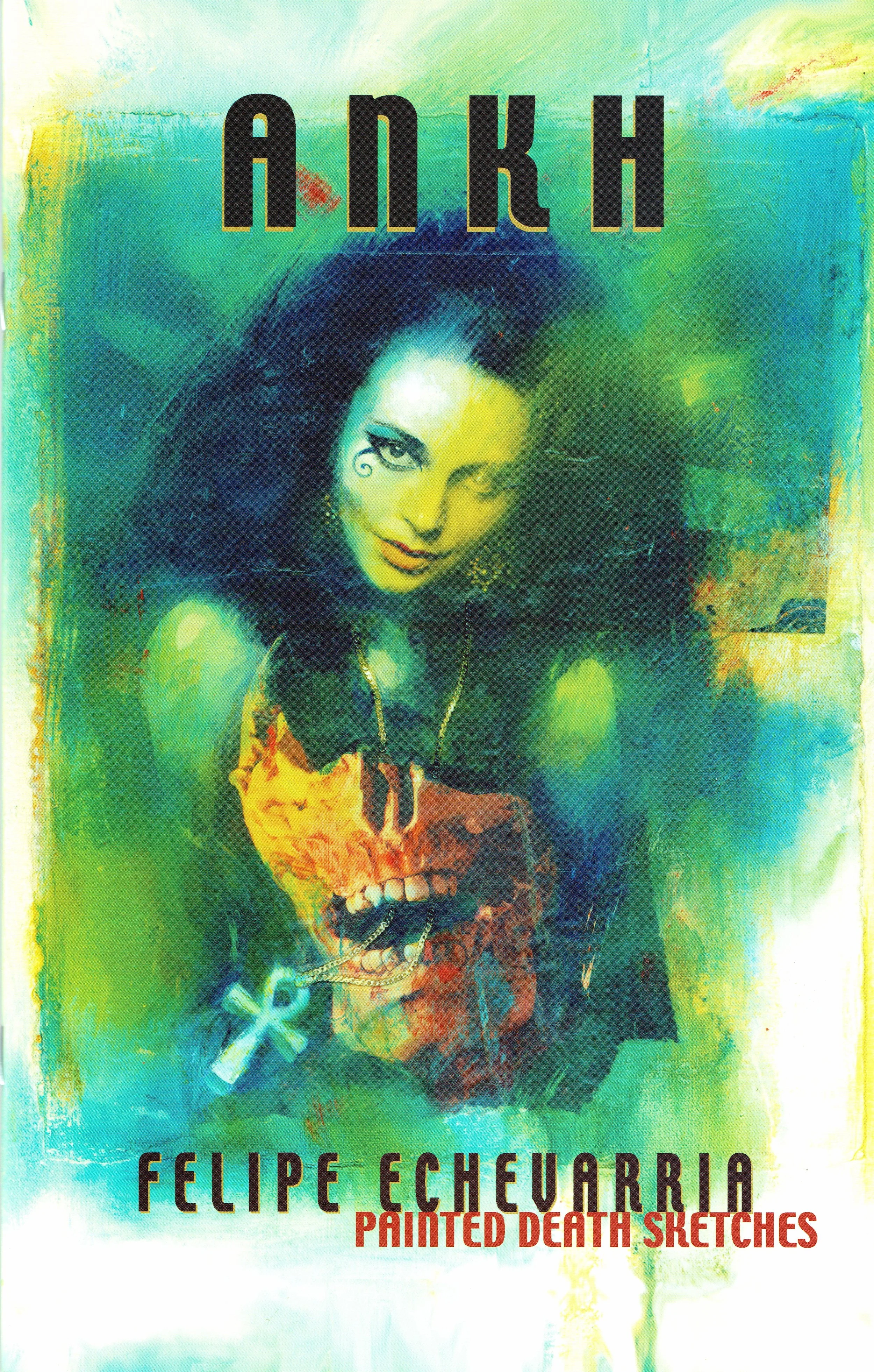 Ankh: Painted Death Sketches by Felipe Echevarria.