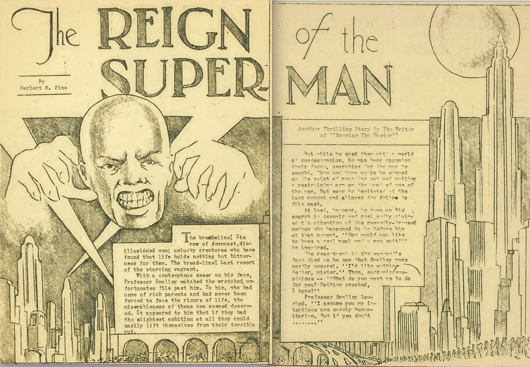 The Reign of the Superman - the earliest incarnation of the character created by Jerry Siegel and Joe Shuster.