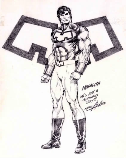 A Megalith sketch done by Neal Adams.