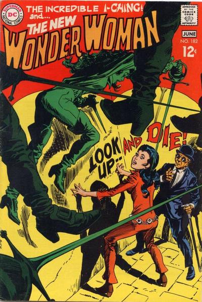 Wonder Woman (1942) #182, cover by Mike Sekowsky and Dick Giordano.